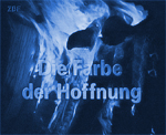 Die Farbe der Hoffnung